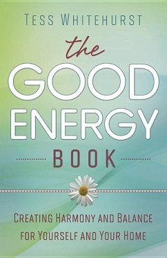 The Good Energy Book - Whitehurst, Tess