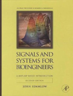 Signals and Systems for Bioengineers - Semmlow, John