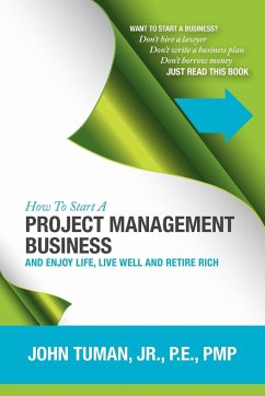 How to Start a Project Management Business - Tuman, Jr. John