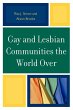 Gay and Lesbian Communities the World... - Bild 1