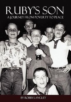 Ruby's Son: A Journey from Poverty to Peace - Langley, Bobby G.