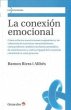La conexión emocional : formación y... - Bild 1