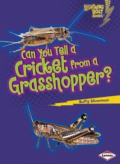 Can You Tell a Cricket from a Grasshopper? - Silverman, Buffy