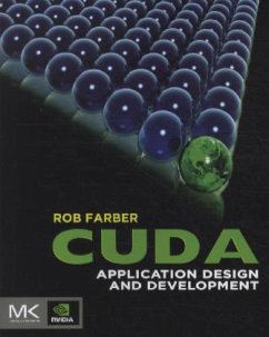 CUDA Application Design and Development - Farber, Rob