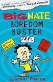Peirce, L: Big Nate Boredom Buster 1