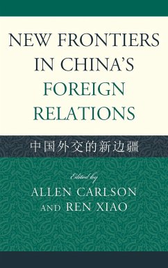 New Frontiers in China's Foreign Relations