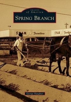 Spring Branch - Slaughter, George