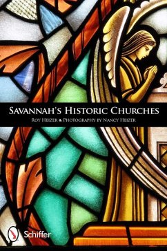 Savannah's Historic Churches - Heizer, Roy