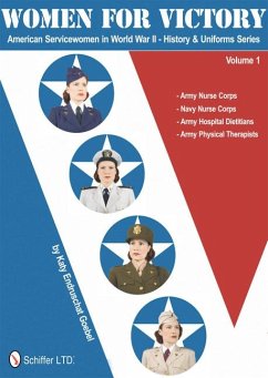 Women for Victory: Army Nurse Corps, Navy Nurse Corps, Army Hospital Dietitians, Army Physical Therapists - Goebel, Katy Endruschat