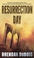 Resurrection Day - Dubois, Brendan