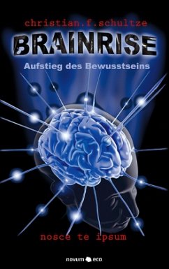 Brainrise - Schultze, Christian F.