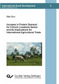 Increase in Protein Demand for China¿s Livestock Sector and Ist Implications for International Agricultural Trade
