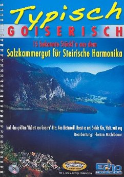 Cover Typisch goiserisch (+App) für steirische Handharmonika 15 bekannte Stücke aus dem Salzkammergut
