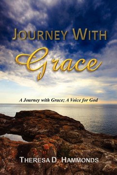 Journey with Grace - Hammonds, Theresa D