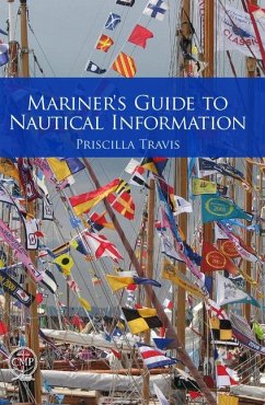 Mariner's Guide to Nautical Information - Travis, Priscilla