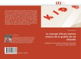 Le concept d''Ecart comme mesure de la qualité de vie infantile