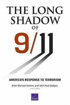 The Long Shadow of 9/11 - Jenkins, Brian Michael