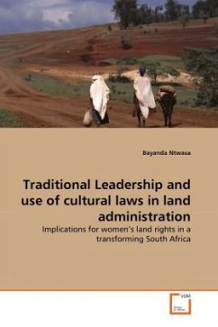 Traditional Leadership and use of cultural laws in land administration - Ntwasa, Bayanda