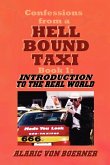 Confessions from a Hell Bound Taxi, BOOK 1