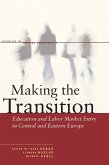Making the Transition: Education and Labor Market Entry in Central and Eastern Europe