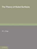 The Theory of Ruled Surfaces