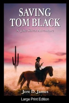 Saving Tom Black - James, Jere D.