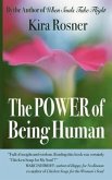 The Power of Being Human