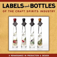 Labels and Bottles of the Craft Spirits Industry - Owens, Bill