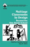 Multiage Classrooms by Design