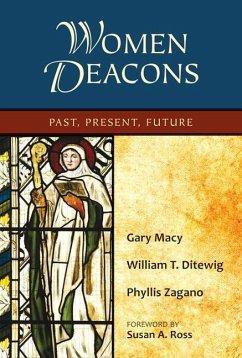 Women Deacons - Macy, Gary; Ditewig, William T; Zagano, Phyllis