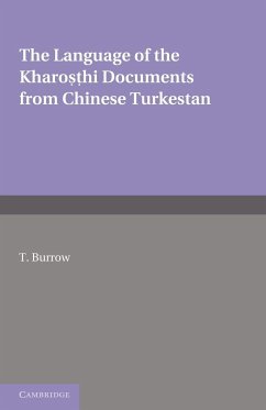 The Language of the Kharo Hi Documents from Chinese Turkestan - Burrow, T.