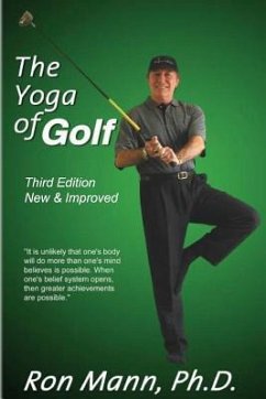 The Yoga of Golf: 3rd Edition - Mann, Ron