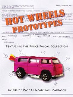 Hot Wheels Prototypes - Pascal, Bruce; Zarnock, Michael