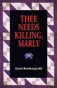 Thee Needs Killing, Marly - Breithaupt, David