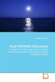 POST-HIV/AIDS EDUCATION