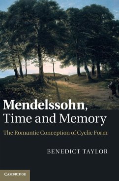 Mendelssohn, Time and Memory - Taylor, Benedict