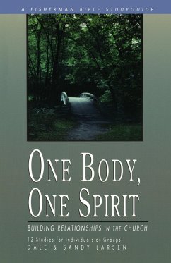 One Body, One Spirit - Larsen, Dale; Larsen, Sandy