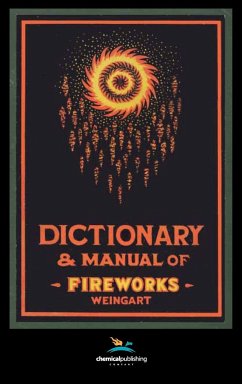 Weingart's Dictionary and Manual of Fireworks