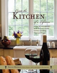 Create the Kitchen of a Lifetime - Meehan, Sylvie