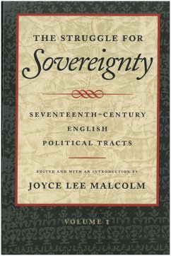 The Struggle for Sovereignty: Seventeenth-Century English Political Tracts