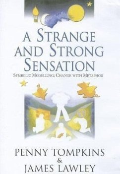 A Strange and Strong Sensation - Tompkins, Penny; Lawley, James
