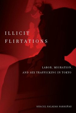 Illicit Flirtations - Parreñas, Rhacel