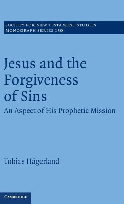 Jesus and the Forgiveness of Sins - Hägerland, Tobias