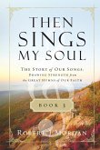 Then Sings My Soul Book 3   Softcover