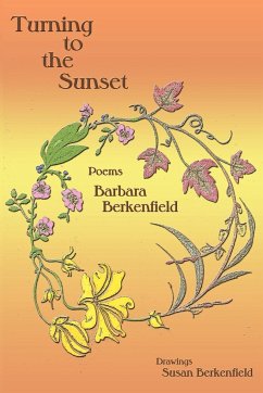 Turning to the Sunset, Poems