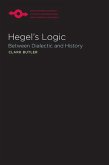 Hegel's Logic: Between Dialectic and History