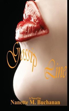 Gossip Line - Buchanan, Nanette M