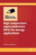 High Temperature Superconductors (HTS)... - Bild 1