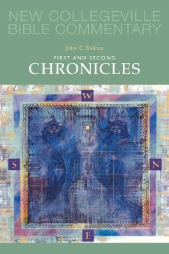 First and Second Chronicles - Endres, John C