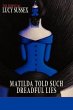 Matilda Told Such Dreadful Lies - Bild 1
